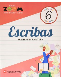 ESCRIBAS 6 CUADERNO DE ESCRITURA 6 PRIMARIA ZOOM