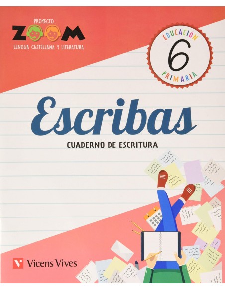 ESCRIBAS 6 CUADERNO DE ESCRITURA 6 PRIMARIA ZOOM