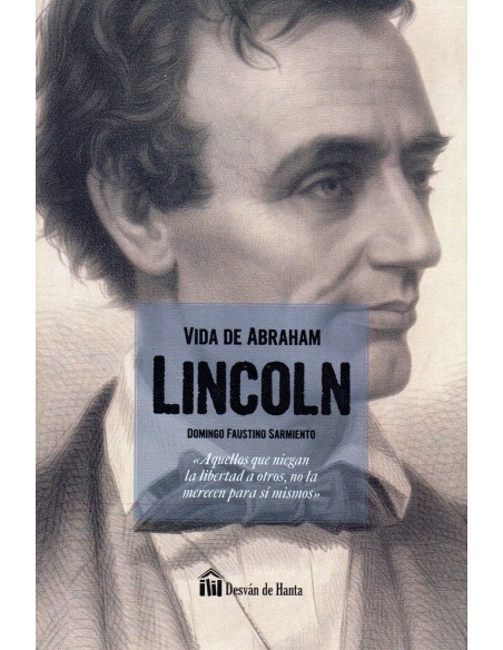 La vida de abraham lincoln