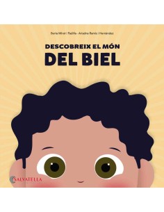 DESCOBREIX EL MON DEL BIEL