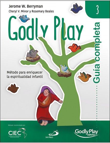 Guia completa de Godly Play Vol 3