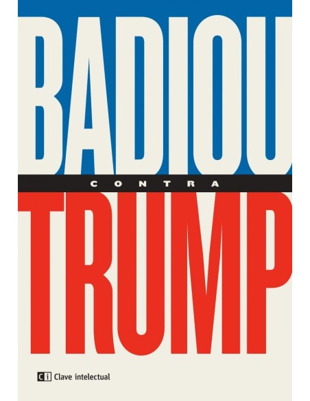 Badiou contra Trump