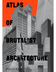 Atlas of Brutalist Architecture