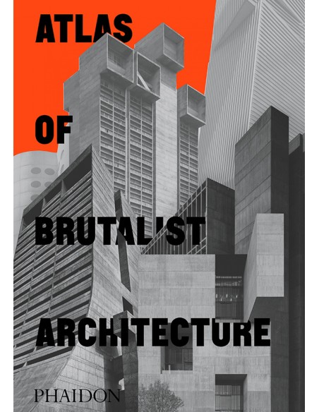 Atlas of Brutalist Architecture
