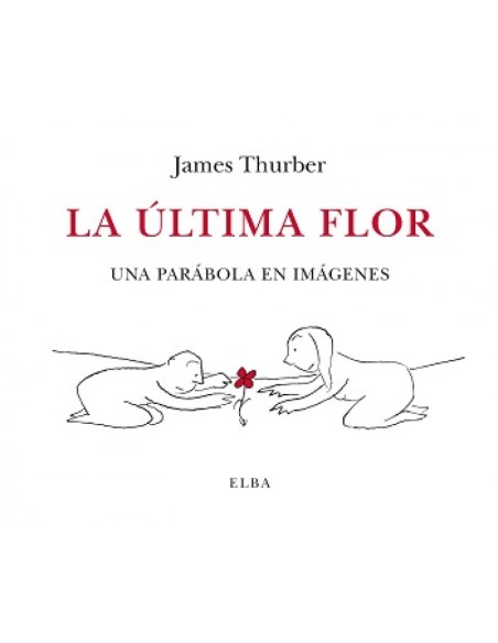 La ultima flor