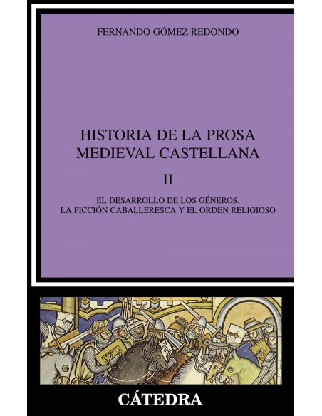 Historia de la prosa medieval castellana II