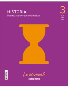 3ESO LO ESENCIAL HISTORIA CAST ED21