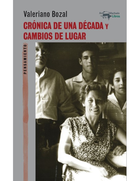 Cronica de una decada y Cambios de lugar