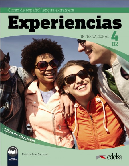 21experiencias internacional 4 b2 ejercicios