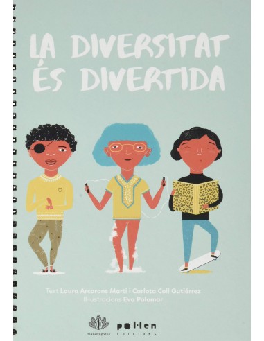 La diversitat es divertida