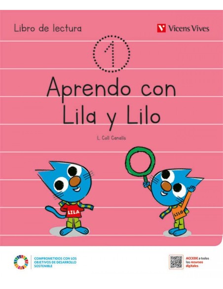APRENDO CON LILA Y LILO LIBRO DE LECTURAS 1