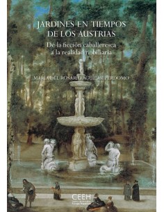 Jardines en tiempos de los Austrias