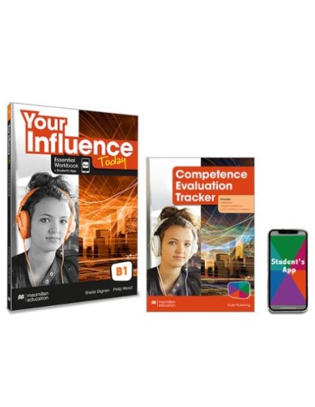 YOUR INFLUENCE TODAY B1 Essential Workbook Competence Evaluation Tracker y Student s App
