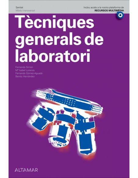 TECNIQUES GENERALS DE LABORATORI SANITAT 2022