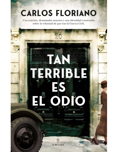 Tan terrible es el odio