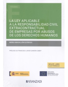 Ley aplicable a la responsabilidad civil extracontractual de empresas por abusos