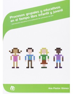 Procesos grupales educativos tiempo libre infantil juvenil
