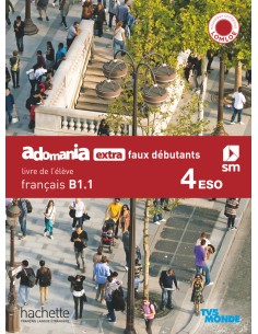 FrancaisB11 4 Secundaria Adomania extra faux debutants