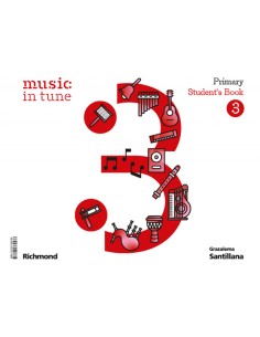 MUSIC IN TUNE 3 PRIMARY STUDENT S BOOK
