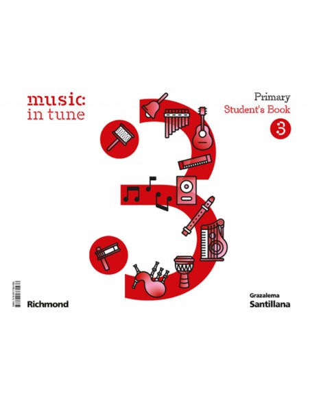 MUSIC IN TUNE 3 PRIMARY STUDENT S BOOK
