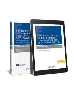 La crisis del Estado de derecho en los Estados miembros de la Union Europea Papel e book