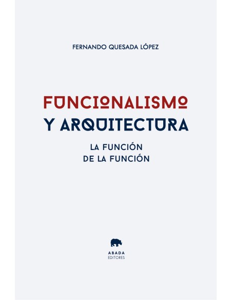 Funcionalismo y arquitectura