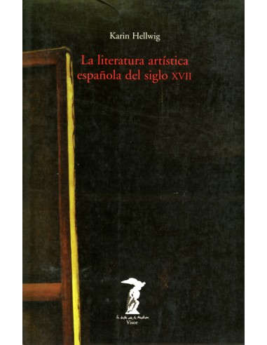 La literatura artistica espanola del siglo XVII
