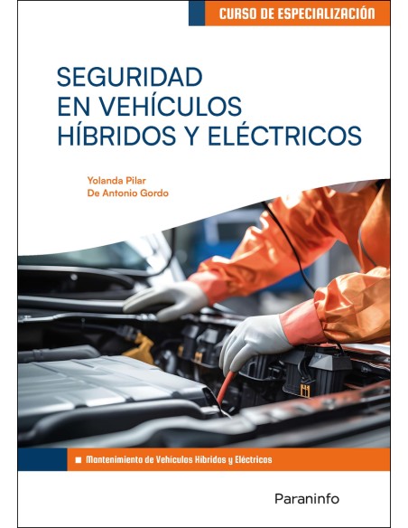 Seguridad en vehiculos hibridos y electricos