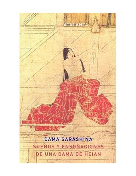 Suenos y ensonaciones de una dama de Heian