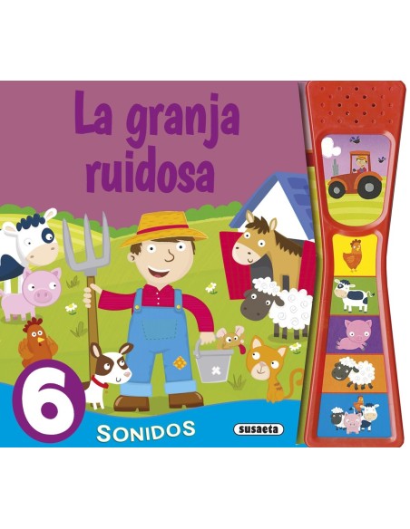 La granja ruidosa