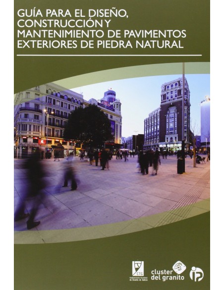 Guia para el diseno construccion y mantenimiento de pavimentos exteriores de piedra natural