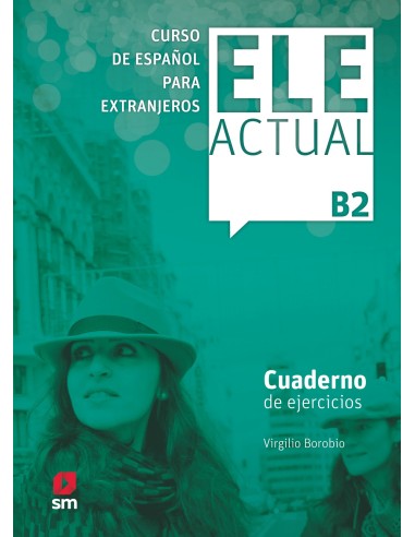 ELE ACTUAL B2 EJERCICIOS