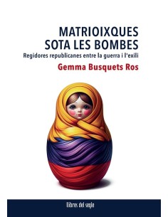 Matrioixques sota les bombes