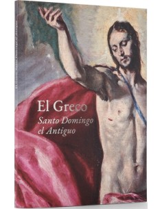 EL GRECO SANTO DOMINGO EL ANTIGUO CATALOGO EXPOSICION