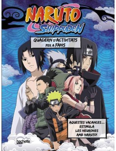 El teu quadern de vacances Naruto Shippuden Aquest estiu estimula les neurones