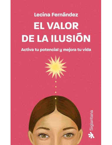 El valor de la ilusion