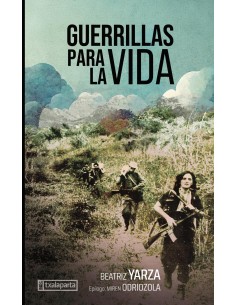 GUERRILLAS PARA LA VIDAORREAGA