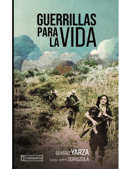 GUERRILLAS PARA LA VIDAORREAGA