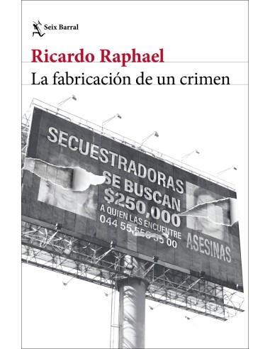 La fabricacion de un crimen