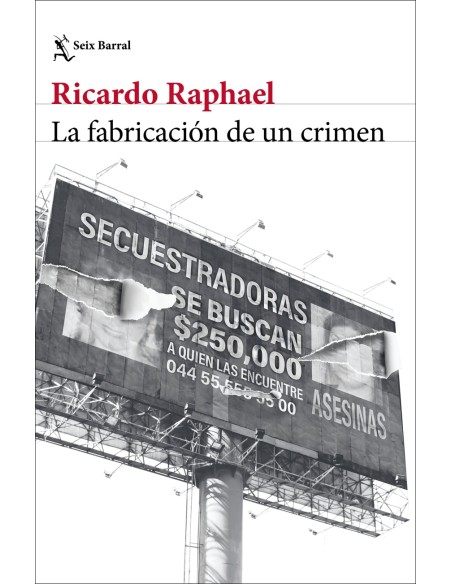 La fabricacion de un crimen