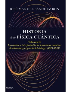Historia de la fisica cuantica Volumen II