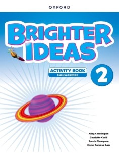 BRIGHTER IDEAS 2 ACTIVITY CURSIVA 2025