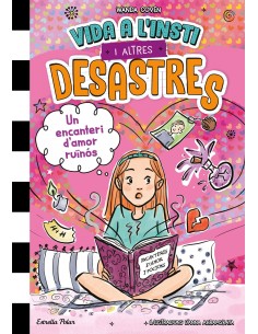 Vida a l insti i altres desastres 2 Un encanteri