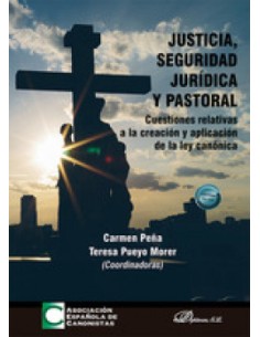 Justicia seguridad juridica y pastoral