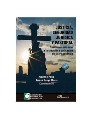 Justicia seguridad juridica y pastoral