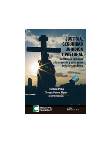 Justicia seguridad juridica y pastoral