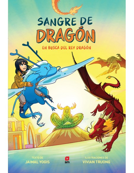 EN BUSCA DEL DRAGON VERDADERO SANGRE DRAGON 3 EN BUSCA DEL DRAGON VERDADERO SANGRE DRAGON 3