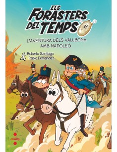 Aventura dels vallbona amb napoleo l