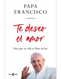 Te deseo el amor