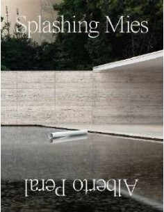 Splashing Mies